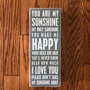 Block Sign “You Are My Sunshine” 4” by 10”